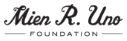 Mien R. Uno Foundation